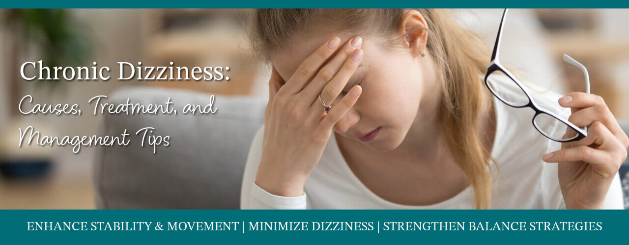 Chronic_Dizziness_Causes_Treatment_and_Management_Tips